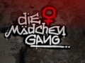 Die M�dchen-Gang