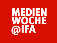 medienwoche@IFA medienwoche@IFA