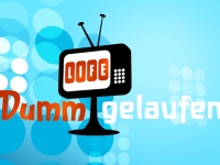 Life! Dumm gelaufen Life! Dumm gelaufen