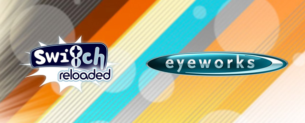 Eyeworks produziert Switch Reloaded