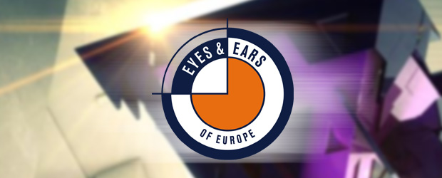 Eyes & Ears of Europe
