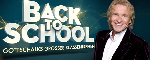 Back to School - Gottschalks großes Klassentreffen