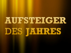 Aufsteiger des Jahres