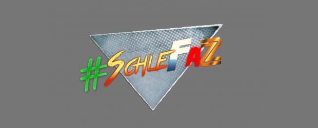 SchleFaZ