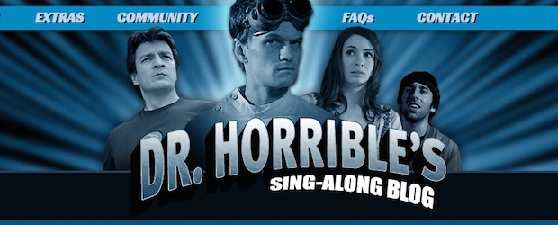 "Dr. Horrible's Sing-Along Blog"
