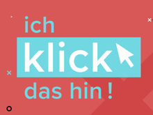 Ich klick das hin - Die Tutorial-Tester Ich klick das hin - Die Tutorial-Tester
