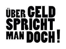 Über Geld spricht man doch! Über Geld spricht man doch!