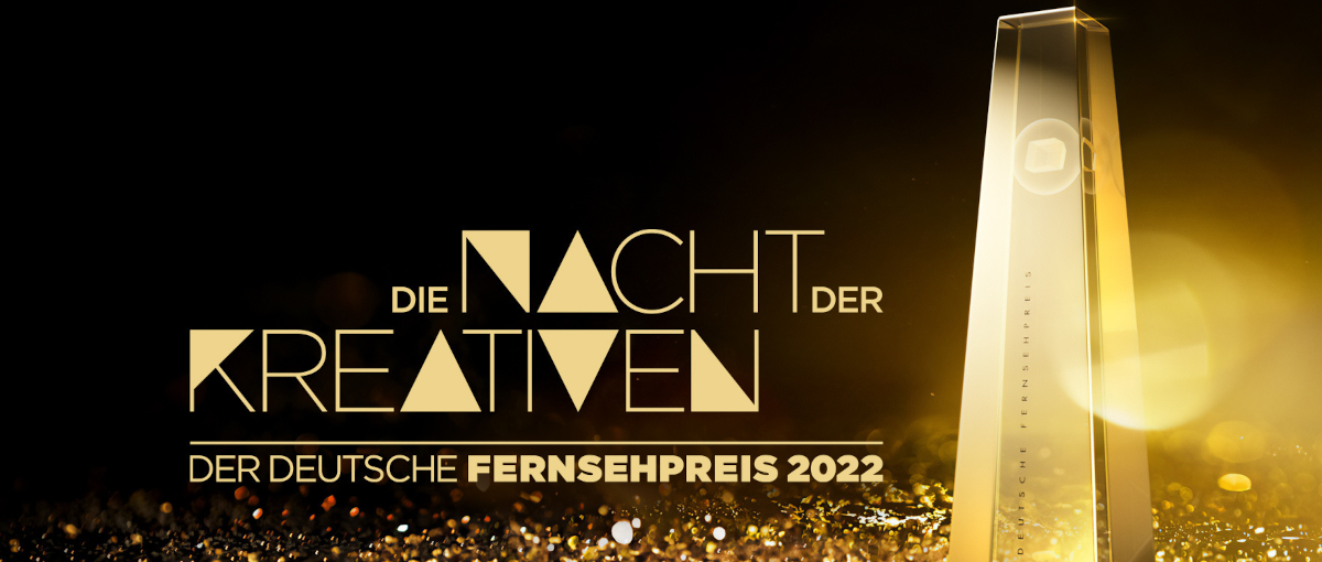 Der Deutsche Fernsehpreis 2022 - Die Nacht der Kreativen