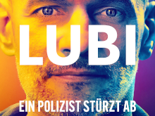 Lubi - Ein Polizist stürzt ab Lubi - Ein Polizist stürzt ab