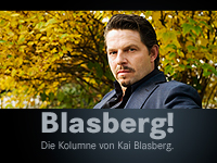 Blasberg! Die Kolumne von Kai Blasberg