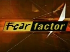 Fear Factor