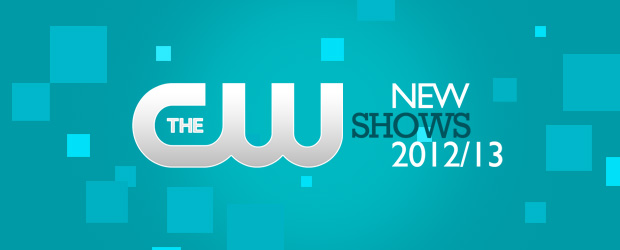 TheCW New Shows 2012/13