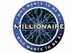 Who wants to be a Millionaire