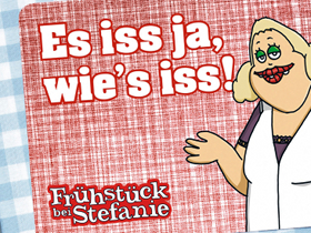 Frühstück bei Stefanie