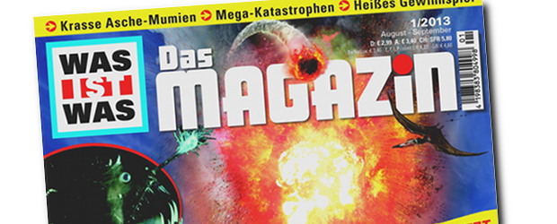 Was ist Was - Das Magazin