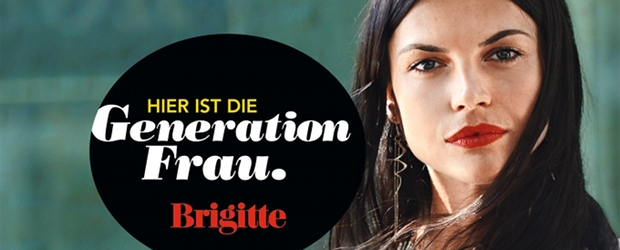 Brigitte-Imagekampagne 2013