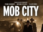 Mob City