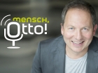 Mensch, Otto!