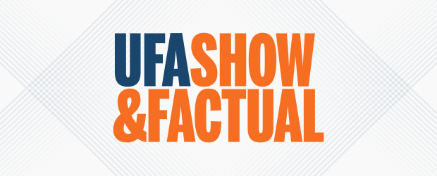 UFA Show & Factual