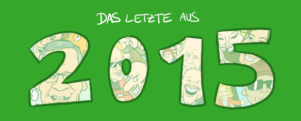 Das Letzte 2015