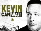 Kevin can wait