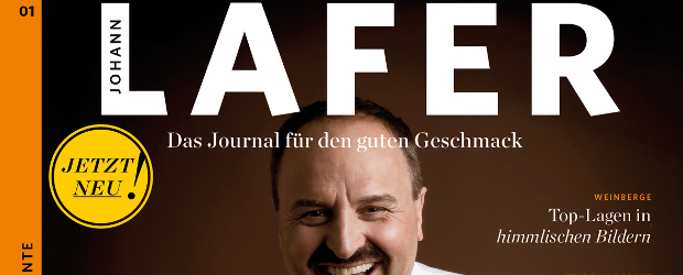 Johann Lafer - Das Journal für den guten Geschmack