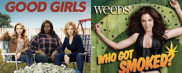 "Good Girls" - "Weeds"