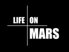 Life on Mars 