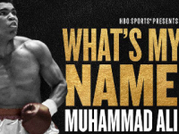 What's my Name: Muhammad Ali