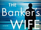 The Bankers Wife
