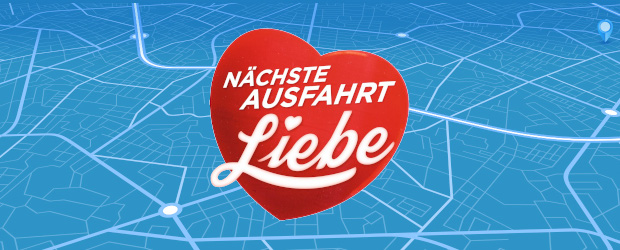 Nächste Ausfahrt Liebe