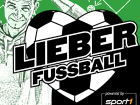 Lieber Fußball