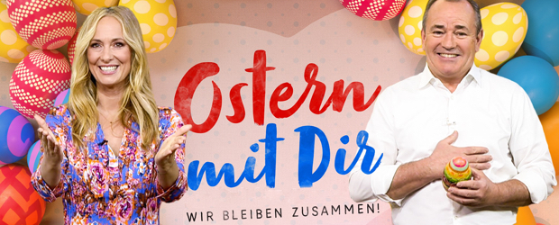 Ostern mit Dir - Wir bleiben zusammen