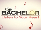 The Bachelor presents: Listen to your heart