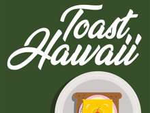 Toast Hawaii