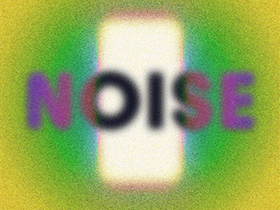 Noise