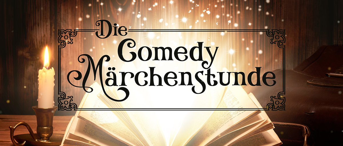 Die Comedy-Märchenstunde