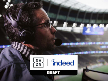 DAZN Indeed Draft