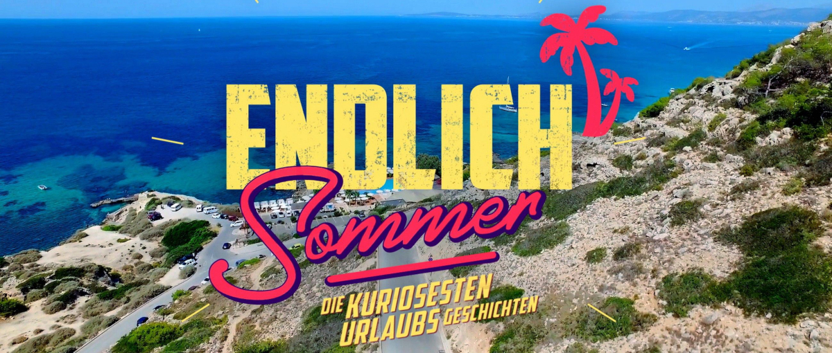 Endlich Sommer - Die kuriosesten Urlaubsgeschichten