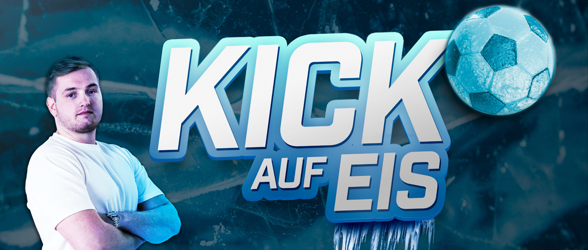 Kick auf Eis