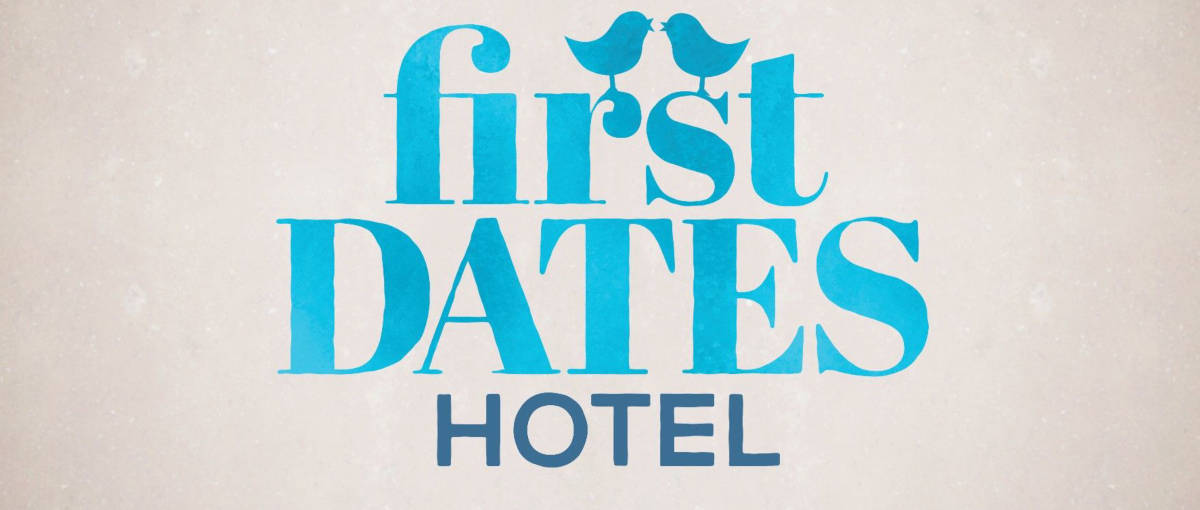 First Dates Hotel