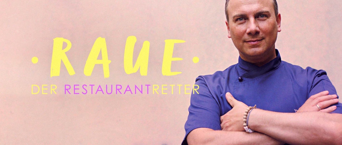 Raue - Der Restaurantretter