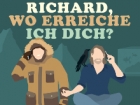 Richard, wo erreiche ich Dich?