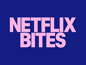 Netflix Bites