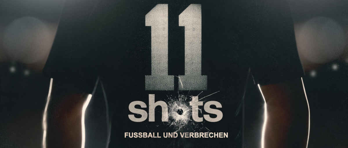 11 Shots