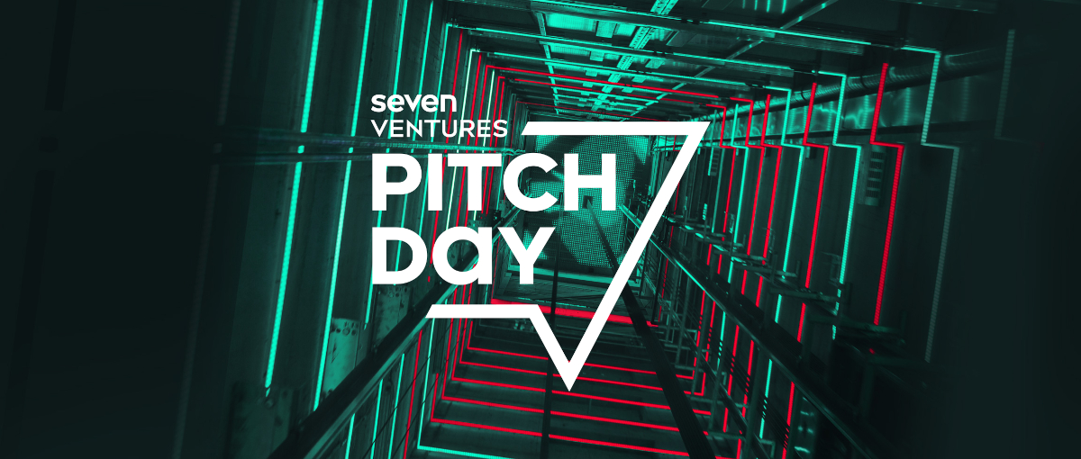 Seven Ventures Pitch Day