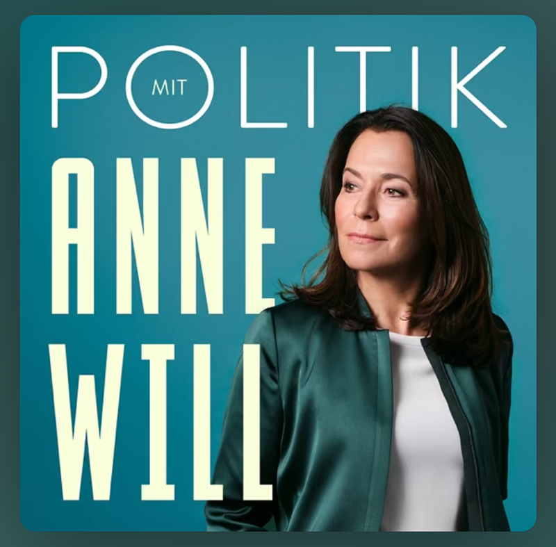 Politik mit Anne Will