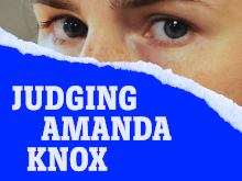Judging Amanda Knox