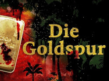 Die Goldspur