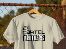 El Cartel Brothers
